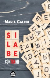 Maria Calciu  Silabe contrarii